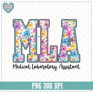Asistente de laboratorio médico MLA, flor, letras universitarias PNG, diseño de flor de primavera MLA, trabajador de la salud PNG, enfermera, flor de primavera PNG