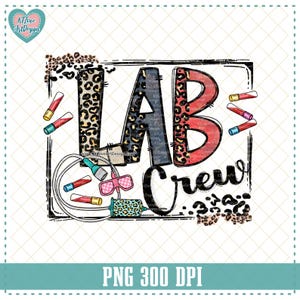 Lab Crew Png, Phlebotomist Png, Labor Png, Vintage Leopard Schriftzug PNG Design Digital Download