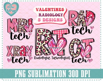 Valentine Radiology Bundle 5 Designs Png, RT, MRI Tech, CT Tech, Xray Tech, Nurse Elements Png, Nurse Appreciation Png, Digital Files