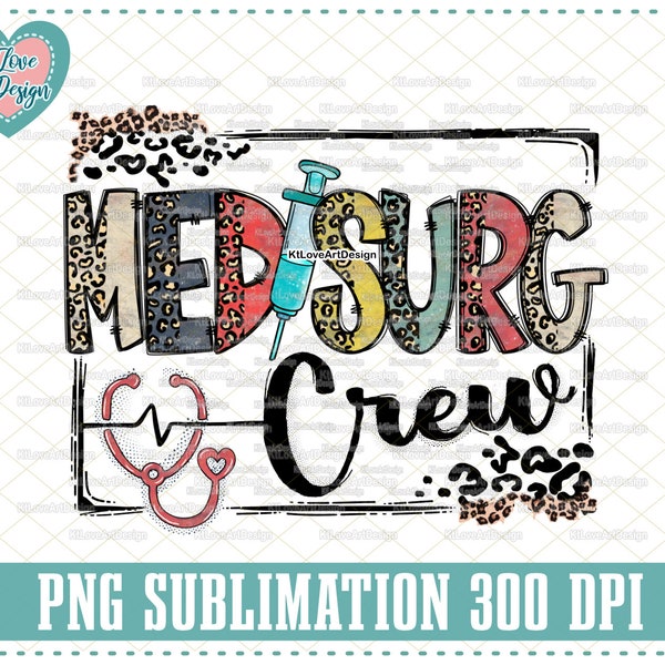 Med-Surg Krankenschwester PNG, Med Serg Crew, Vintage Klinik, Krankenschwester Png, Leopard Schriftzug, Sublimation, PNG Sublimationsdesign