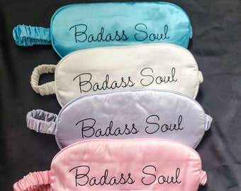 Badass Soul Eye Mask / Máscara de ojos personalizada / Máscara de sueño personalizada / Máscara de ojos de satén personalizada / Regalo de propuesta de dama de honor / Regalo de dama de honor