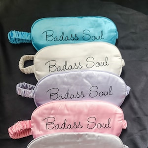 Badass Soul Eye Mask |Custom Eye Mask | Personalized Sleep Mask | Custom Satin Eye Mask | Bridesmaid Proposal Gift | Bridesmaid Gift
