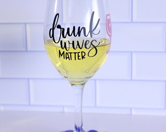 Funny custom wine glass humorous gift for her unique gift for wine lover perfect for bar cart wine glass collection