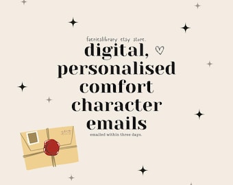 Comfort Character Emails - Digital and Personalised | Within 72 Hours.