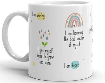 Affirmation Mug, Self Care Gift, Mental Health Gift, Positive Mug, Positive Affirmations Mug, Positivity Quotes, Positivity Mug