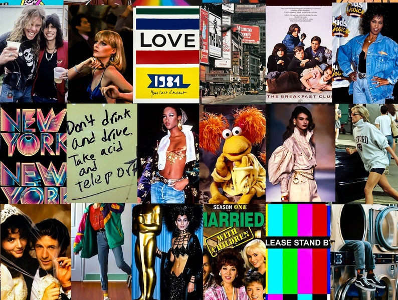 May include: A collage of images from the 1980s, including a New York City skyline, a poster for the film "The Breakfast Club", a fashion model wearing a white shirt and a belt, a Sesame Street character, a woman wearing a denim jacket, and a woman wearing a white sweatshirt. The collage also includes a sign that says "Don't drink and drive. Take acid and teleport."