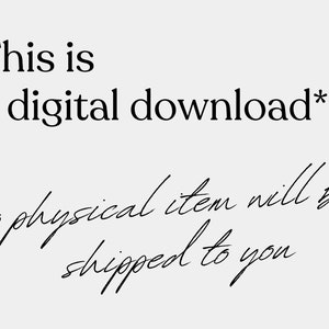 May include: Text that reads "This is a digital download* no physical item will be shipped to you".