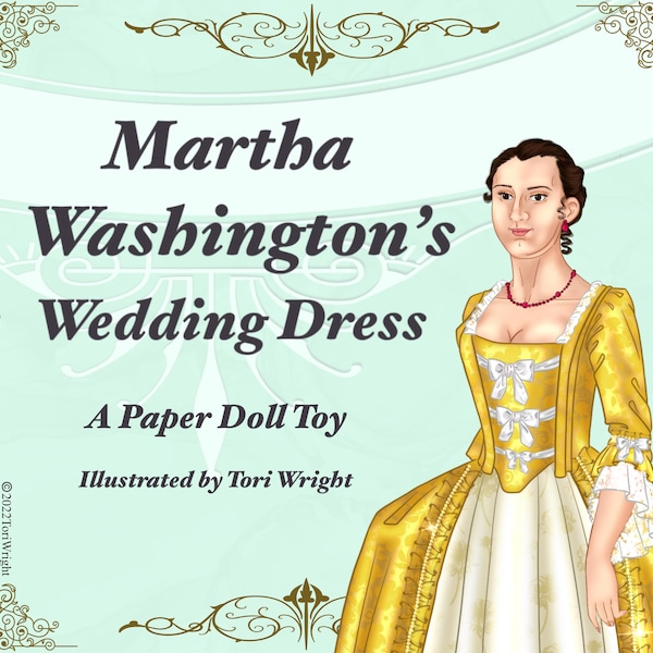 PAPER DOLL Martha Washington Homeschool Toy 18th Century