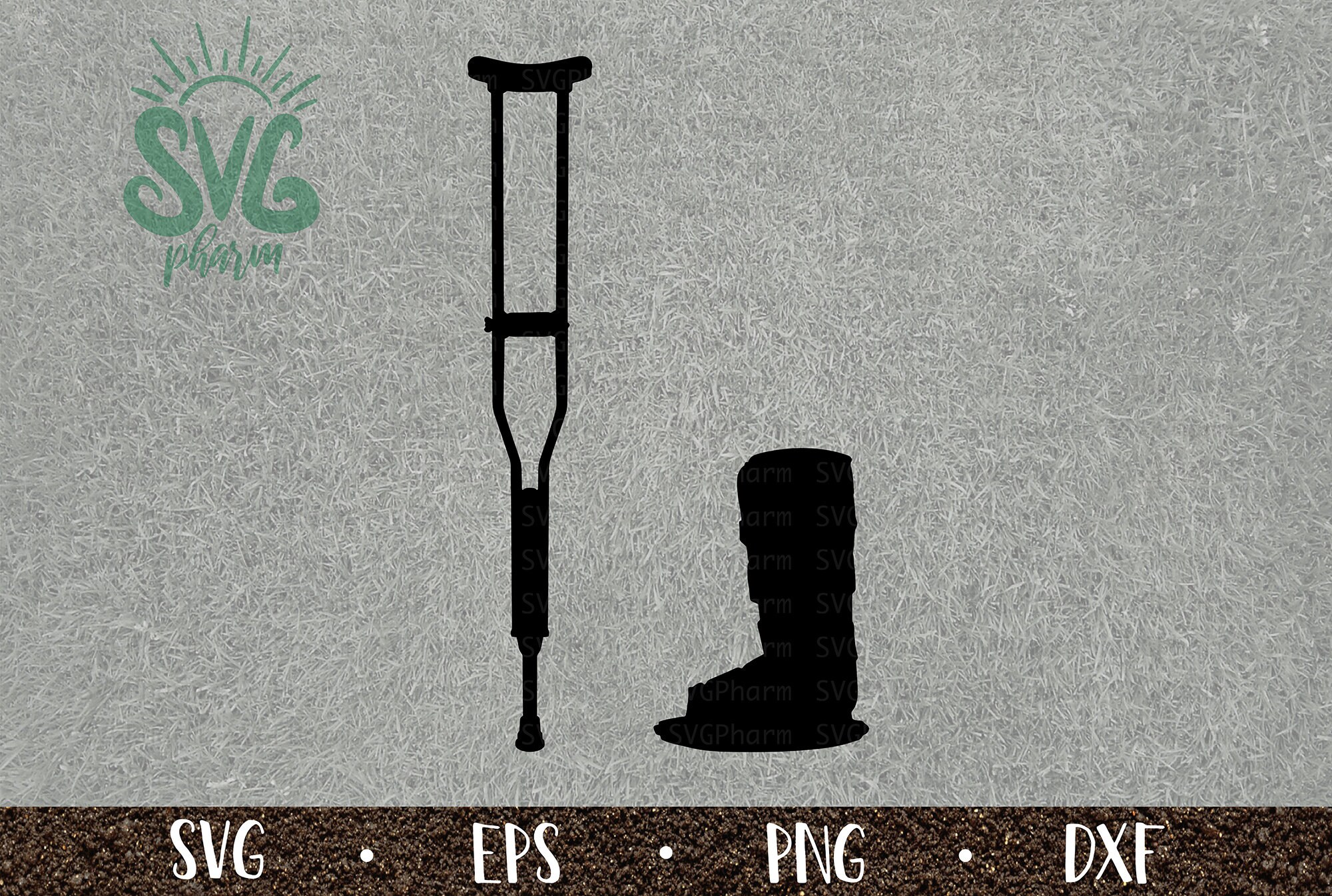 Crutches and Cast Boot SVG / Broken Leg Equipment / Leg Boot / Png DXF EPS / Cricut / Silhouette
