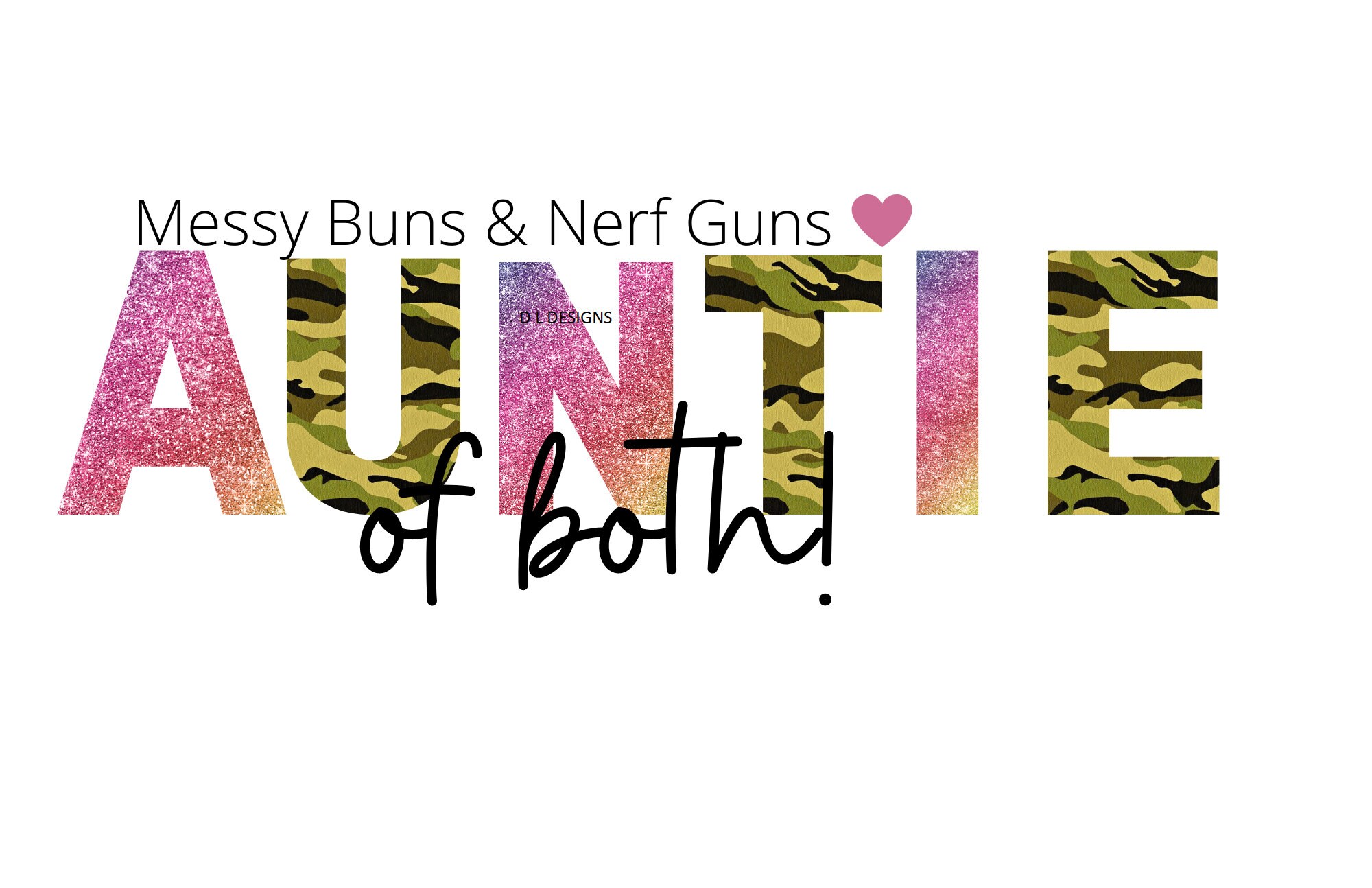 Messy Bun & Nerf Gun Tante Sublimation Wrap