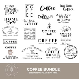 Coffee Bundle, Coffee Bar SVG, Coffee Bar Decor, Coffee Bar Bundle, SVG files for Cricut, Coffee SVG