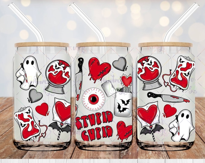 UV DTF Glass Can Wrap , Stupid Cupid Can Wrap, Glass Tumbler Wrap , 16oz Tumbler Wrap