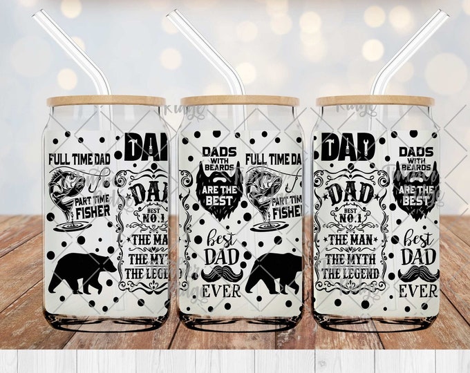 UV DTF Glass Can Wrap , Dad Can Wrap, Glass Tumbler Wrap , Father's Day Gift , 16oz Tumbler Wrap