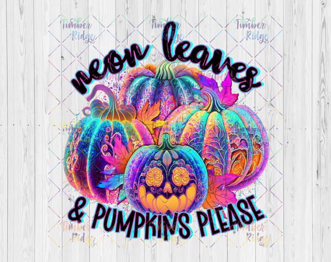 UV DTF Decals | Neon Leaves Pumpkin Please UV Decal | Pumpkin Decal | Fall Neon Decal