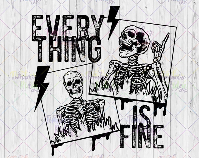 UV DTF Decal | Everything is Fine | Skellie Tumbler Decal  | Skull Tumbler Decal