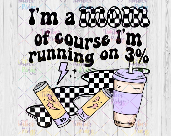 UV Decal | Mom Running on Low Battery | Mom Decal - Mama Tumbler Decal - Tumbler Decal