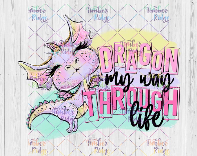 UV DTF Decal Dragon My Way Through Life, Dragon Tumbler, Gift for Her
