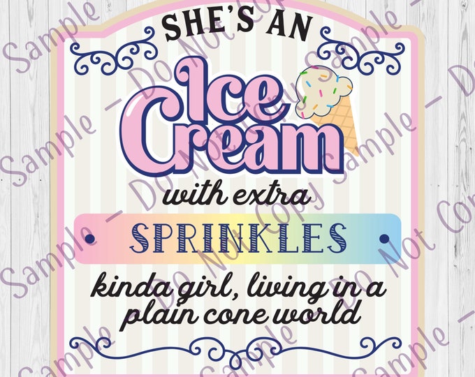 Ice Cream with Extra Sprinkles Kinda Girl -- Clear Cast Decals -- Tumbler Decal