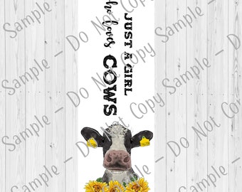 UV DTF Pen Wrap | Just a Girl Who Loves Cows