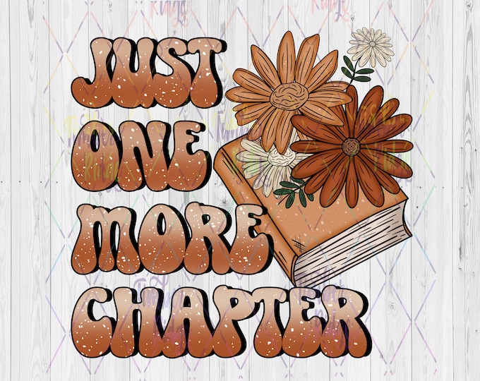 UV DTF One More Chapter Decal | UV Tumbler Decal | Book Decal