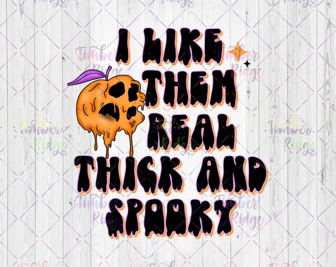 UV Decal | I Like Them Real Thick and Spooky Decal | UV Sticker
