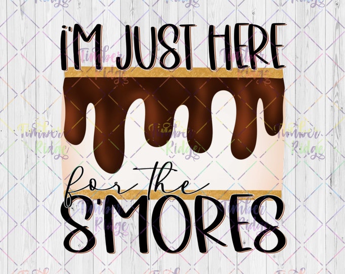 UV DTF Decal , I'm Just Here for the Smores , S'more sticker