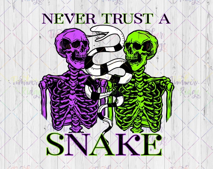 UV DTF Decal Never Trust A Snake Tumbler Decal