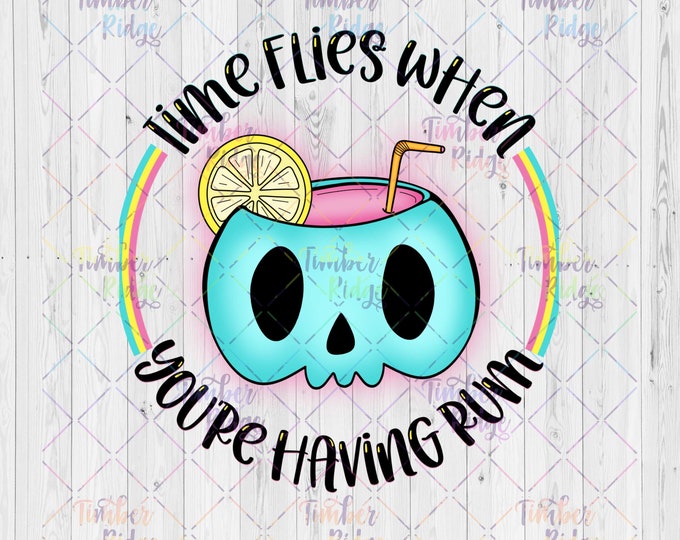 UV DTF Decal Time Flies When You're Having Rum | Tumbler Decal