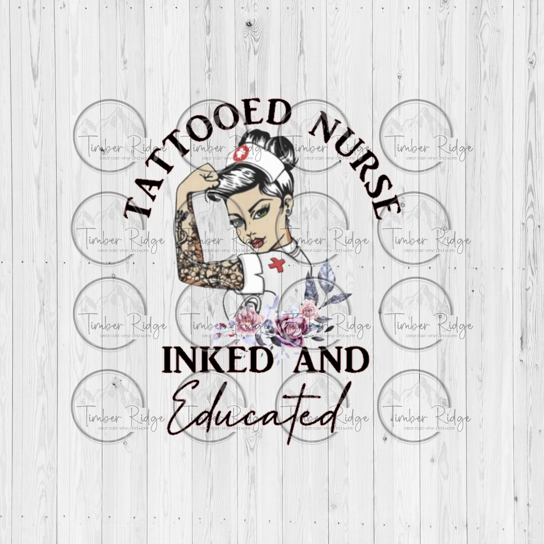 UV DTF Tattooed Nurse Decal Nurse Tumbler Decal Etsy