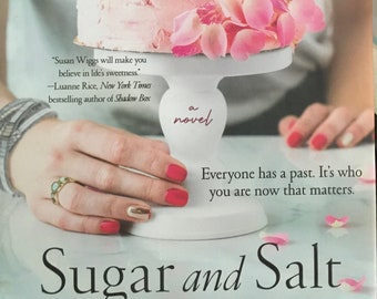 Sugar and Salt by Susan Wiggs