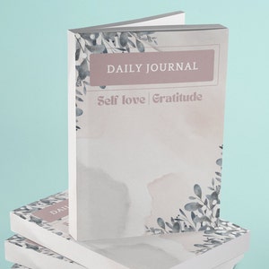 Daily Journal: Self Love and Gratitude | Printable | 8.5x11 Journal | Guided Journaling | Self Love, Goal Setting, Affirmation, Gratitude