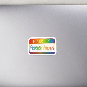 Probably Anxious Rainbow Bubble-free stickers