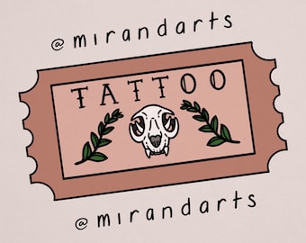 Tattoo Ticket - @mirandarts