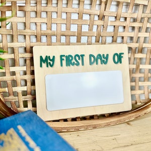 First Day Of School Sign Dry Erase Back To School Sign Custom Sign First And Last Day of School Sign Photo Prop Kindergarten Photo Sign