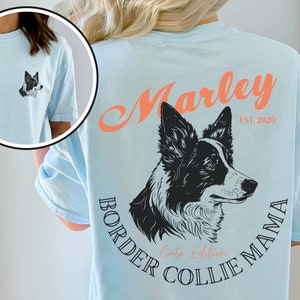 Custom Border Collie Shirt, Comfort Colors T-Shirt, Collie Mom Gifts, Cute Dog Tee With Personalized Name And Year, Gift For Dog Owners