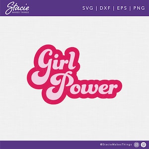 Girl Power Retro SVG, Girl Power Shirt Design, Feminist SVG, Starke Frauen Clipart, Girl Power SVG Datei, Cricut svg dxf png eps