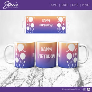 Happy Birthday svg, Mug press, Template for Infusible ink Svg, Full wrap svg