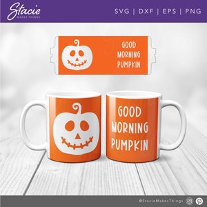 Good Morning Pumpkin svg, Pumpkin Face svg, Mug press, Plantilla para tinta infusible Svg, Envoltura completa svg