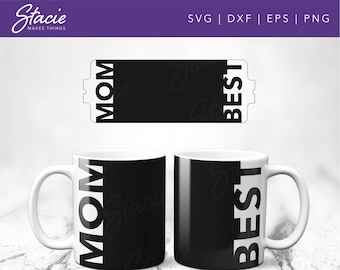 Mom Mug Wrap SVG Template, Mother's Day Gift (Digital Download)