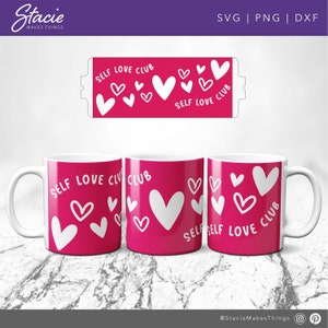 Mug press svg, Template for Infusible ink Svg, Self Love Club svg, All Over Hearts svg, Full mug wrap svg mug design