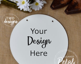 2 Design Shapes | Mockup 12" Hardboard Hanging Sign | Front Door Round and Quatrefoil | Cowboy Boot Daisy | Digital Download Dye Sublimation