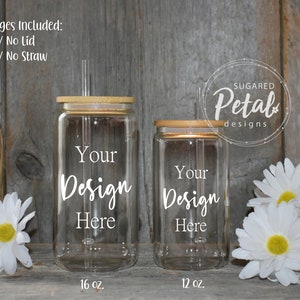 3 Designs | 12 oz & 16 oz Mockup Clear Glass Can Empty Coffee Soda Cup | Digital Download JPG Dye Sublimation | Bamboo Lid and Straw Mockup