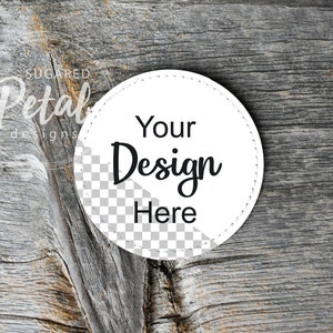 Round Patch Mockup on Barnwood | Digital Download JPG & PNG White Sublimation Round Patch | Easy to Use PNG Template for Full Bleed Designs