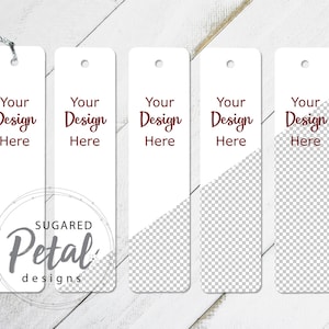 May include: Five white bookmark templates with a red "Your Design Here" text on each. The bottom bookmark has a circle with the text "SUGARED Petal designs" in gray.