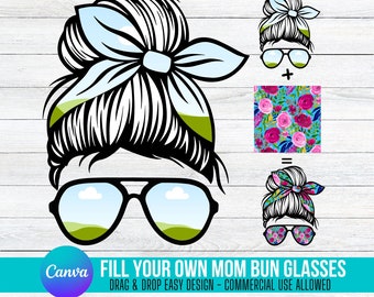 MOMLIFE Messy Bun Add Your Own Photos & Background on CANVA Mom Life Messy Bun Drag and Drop Photo Editable Canva Frame Designs