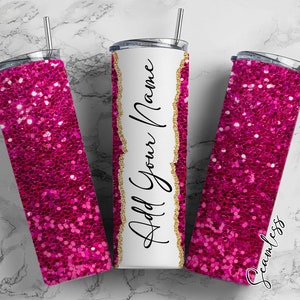 Pink Glitters, Glittery Pattern Add Your Own Name, 20oz Sublimation Tumbler Designs, Skinny Tumbler Wraps Template - 186 PATTERN