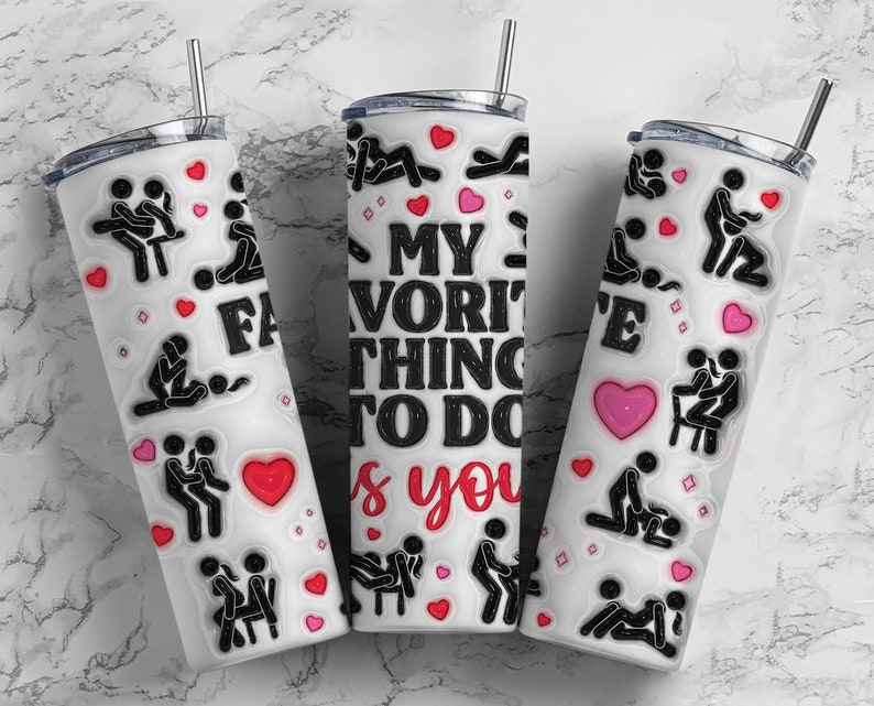 Ce que je préfère, c'est la sublimation 3D, Gobelet gonflé à sublimation explicite pour adultes 20 oz, explicite pour la Saint-Valentin, Papiers d'emballage minces image 4