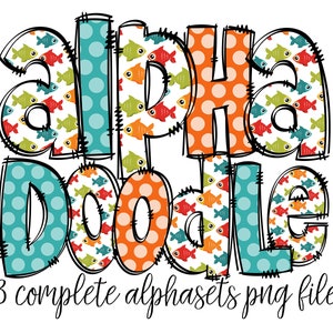 以下が含まれることがあります： 「ALPHA DOODLE」の文字が大きく、遊び心のあるフォントで描かれたカラフルなデジタルデザイン。文字は、さまざまな色の水玉模様と魚のパターンで装飾されています。「3 complete alphabets png files」のテキストが下に書かれています。