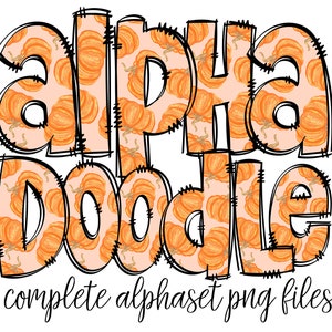 May include: Orange pumpkin pattern alphabet letters with the word "doodle" in the center.  The letters are outlined in black and have a stitched look.  The text "complete alphabet png files" is at the bottom of the image.
