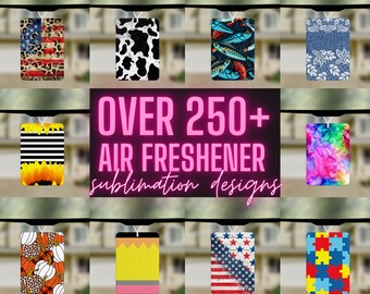 250+ Air Freshener Sublimation Templates with BONUS Mockups, Individually Saved JPG files 2.5 x 3.5 Inches